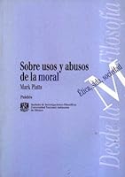 Sobre Usos y Abusos de La Moral 9688534161 Book Cover