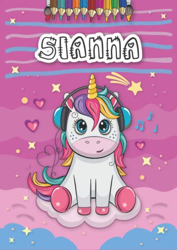 Sianna: Personalized Coloring Book for Sianna | Theme: Unicorn | Birthday gift for girl, daughter ... | Ages: 4-8 | 25 unicorn designs with name Sianna, Large size A4 (ca. 8.5 x 11 inches)