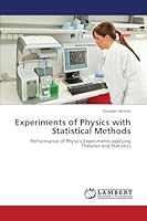 Experiments of Physics with Statistical Methods 3659663069 Book Cover