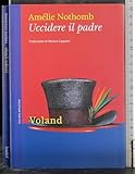  Uccidere il padre