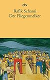  Der Fliegenmelker: Geschichten aus Damaskus