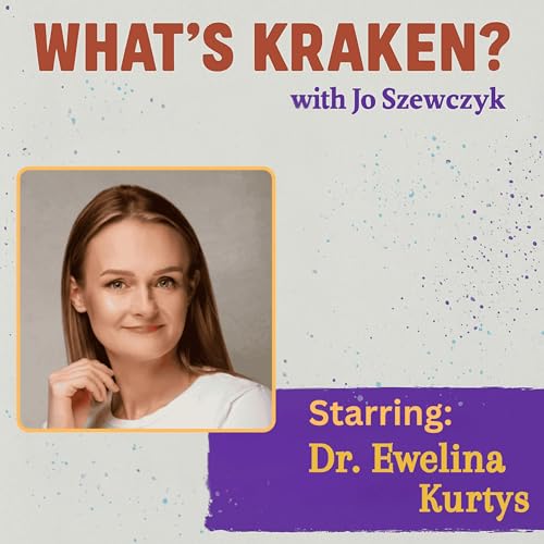 『Dr. Ewelina Kurtys on Living Neuron Computers | What's Kraken Interview』のカバーアート
