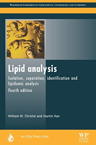 Lipid Analysis: Isolation, Separation, Identification and Lipidomic Analysis (Oily Press Lipid Library Series)
