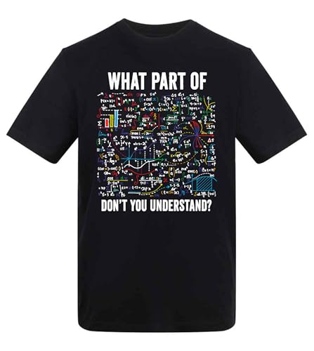 Dovitee What Part Don't You Understand Funny Colorful Math Science Formulas - 100% Cotton Short Sleeve Adult Unisex T-Shirt Black