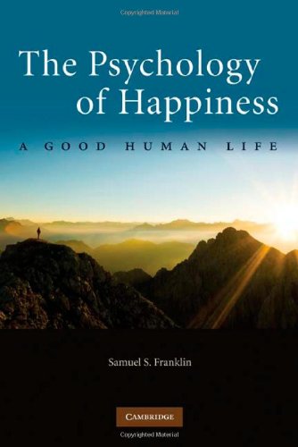 The Psychology of Happiness