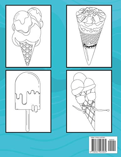 Ice Cream Coloring Book For Kids: Fun Drawing Activity with Ice-Creams for Toddler/ Preschooler and Kids, Delicious Activity Book for Food Lovers, ice ... for gifts(New year,birthday, christmas...). image 4