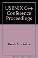 Usenix C++ Conference Proceedings: Cambridge, Ma 188044660X Book Cover
