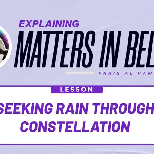 Matters in Belief (30): Seeking Rain