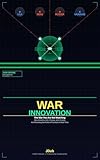War Innovation: The War You Are Not Watching — How America, Iran, Russia, and Ukraine Are Rewriting the Rules of Combat in Real Time