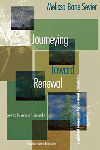 Journeying Toward Renewal: A Spiritual Companion For Pastoral Sabbaticals #TOP4