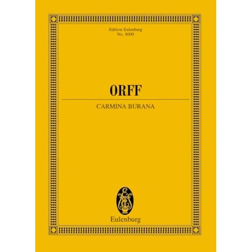 Carmina Burana: Cantiones profanae. Soli (STBar), gemischter Chor (SATB), Kinderchor und Orchester. Studienpartitur.