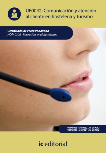 Portada de Hota0308 Comunicacion y Atencion al Cliente en Hosteleri a y