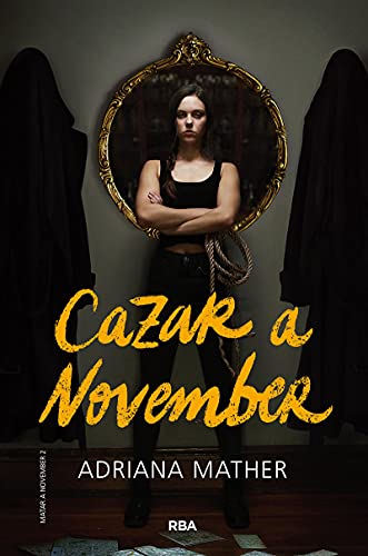 Matar a November 2 - Cazar a November (Ficción)