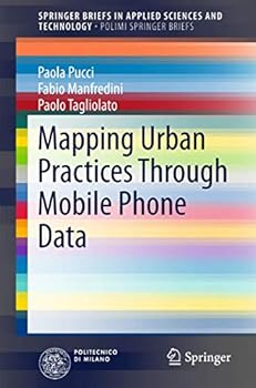 Paperback Mapping Urban Practices Through Mobile Phone Data Book