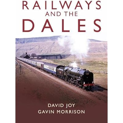 Railways and the Dales