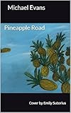 Pineapple Road (English Edition)