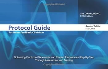 Spiral-bound Protocol Guide for Neurofeedback Clinicians Book