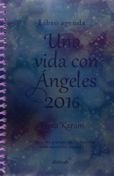 Paperback LIBRO AGENDA UNA VIDA CON ANGELES 2016 [Spanish] Book