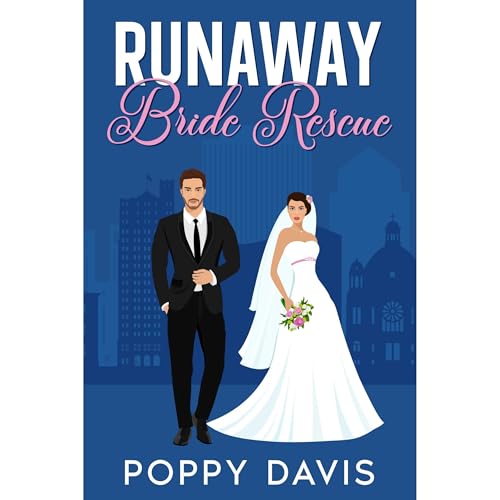 Runaway Bride Rescue Audiolibro Por Poppy Davis arte de portada