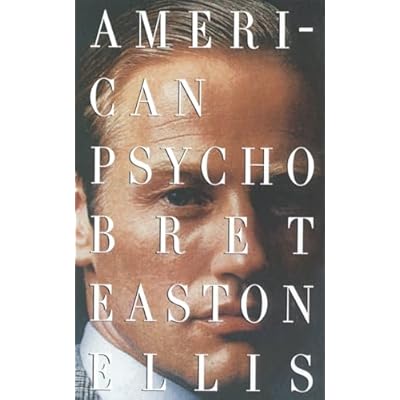 American Psycho: a novel