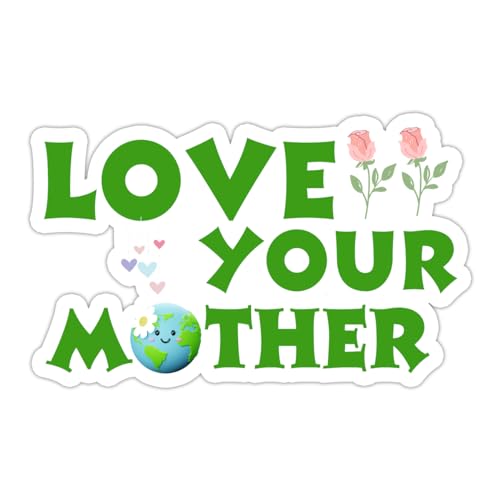 Image of Love Your Mother Vinyl Waterproof Sticker Decal with Earth Design for Laptop Water Bottle Sticker 5 Inch