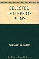 Selected Letters of Pliny B000S82TPS Book Cover