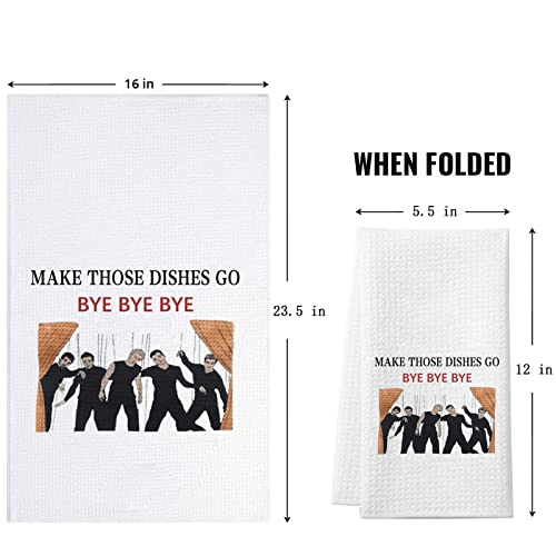 Zjxhpo Housewarming Gift Make Those Dishes Go Bye Bye Bye Kitchen Dish Towel Dishcloth For Kitchen Decor 90S Pop Music Lover Towel Gift (Bye Towel) #TOP1