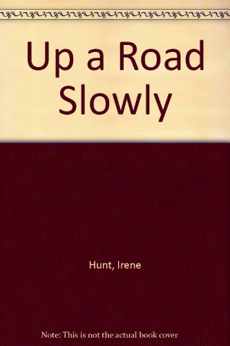 Up a Road Slowly 0448164922 Book Cover