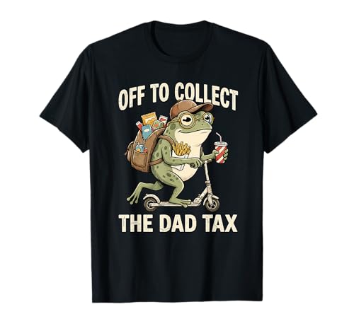 Off to Collect The Dad Tax Funny Father's Day Frog Dad Jokes T-Shirt