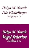  Die Eisheiligen / Vogel federlos