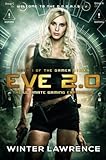 Eve 2.0: The Ultimate Gaming Experience