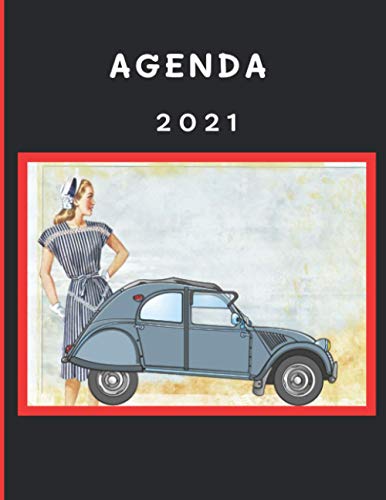 Télécharger Agenda 2021 : 2cv automobile: Agenda 2021 voiture 2cv noir – semainier – journal - planificateur Livre PDF Gratuit