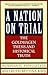 A Nation on Trial: The Goldhagen Thesis and Historical Truth