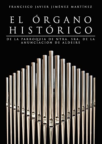 Portada de El órgano histórico
