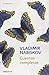 Cuentos Completos. Vladimir Nabokov / Complete Stories. Vladimir Nabokov (Spanish Edition)