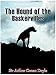 The Hound of the Baskervilles Arthur Conan Doyle illustrated edition (English Edition)