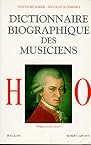 Dictionnaire biographique des musiciens, tome 2 : de H à O