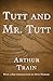 Tutt and Mr. Tutt