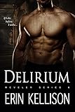 Delirium: Reveler Series 6