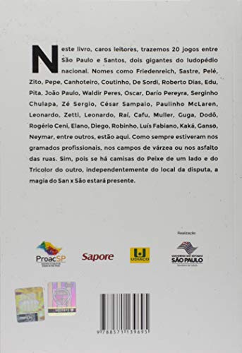 San X São. A Historia dos Grandes