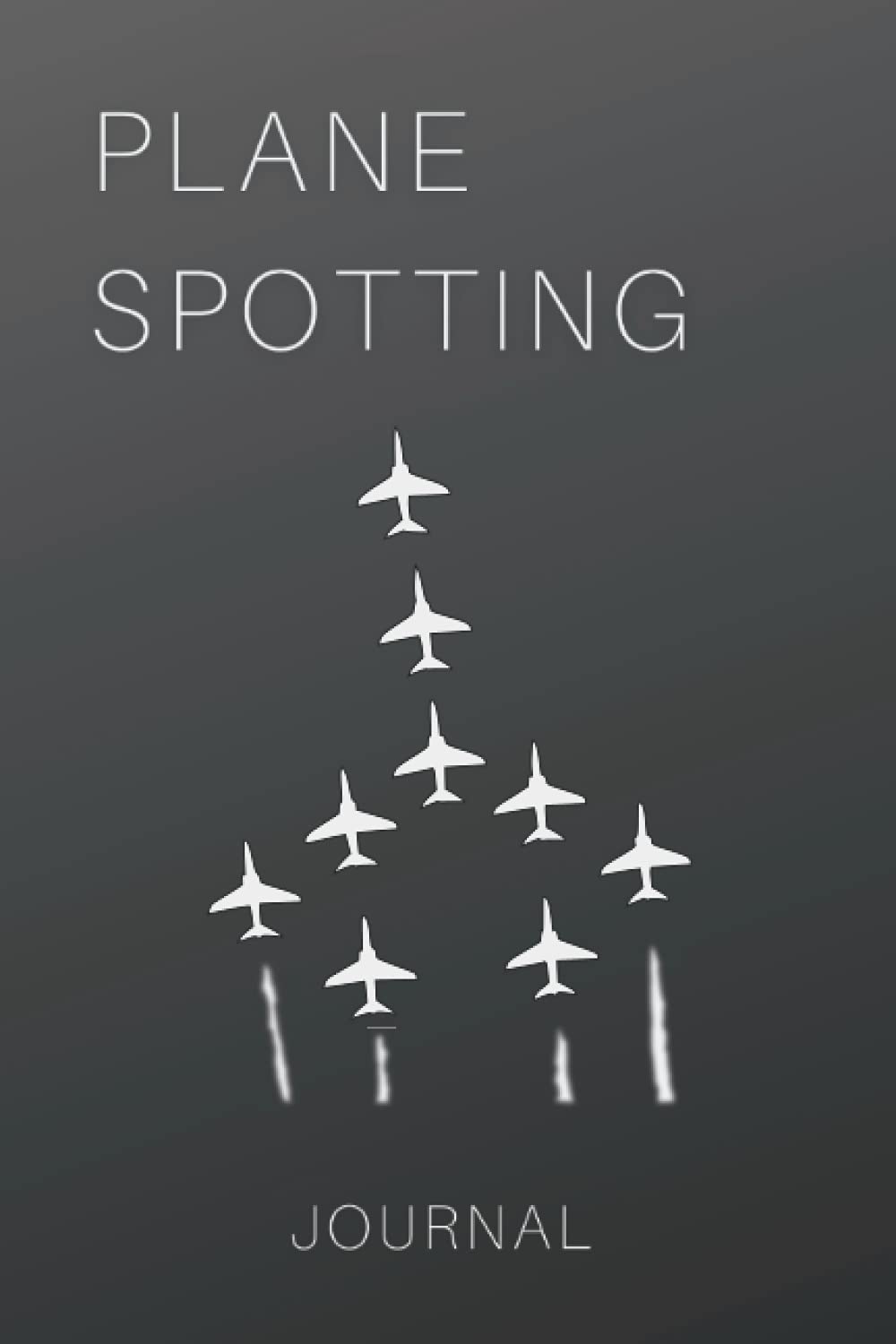 Plane Spotting Journal: 120 Page Blank Lined Aircraft Spotting Notebook