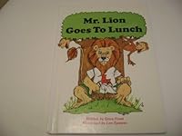 Mr. Lion Goes to Lunch 0816706387 Book Cover