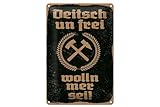 mrdeco Blechschild 12x18cm gewölbt Deitsch un frei wolln mer sei Hammer Sichel Deko Schild