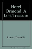 Hotel Ormond: A Lost Treasure 0892183608 Book Cover