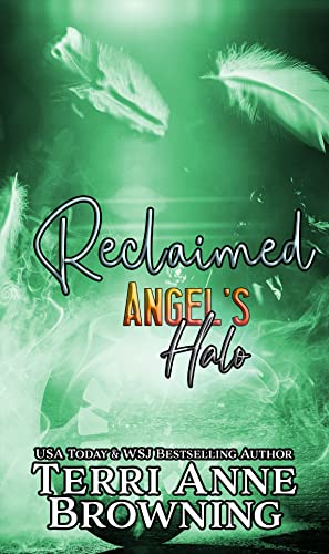 Angel's Halo: Reclaimed (Angel's Halo MC Book 4)