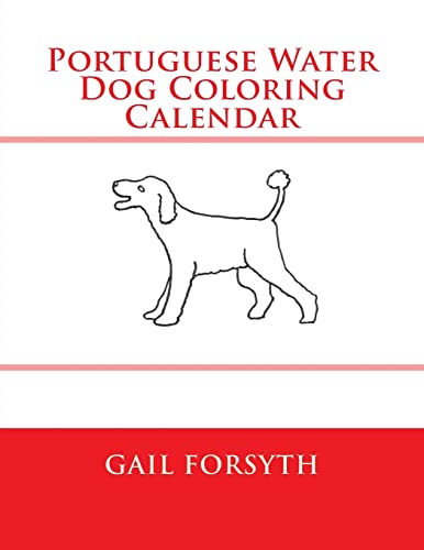 Portuguese Water Dog Coloring Calendar