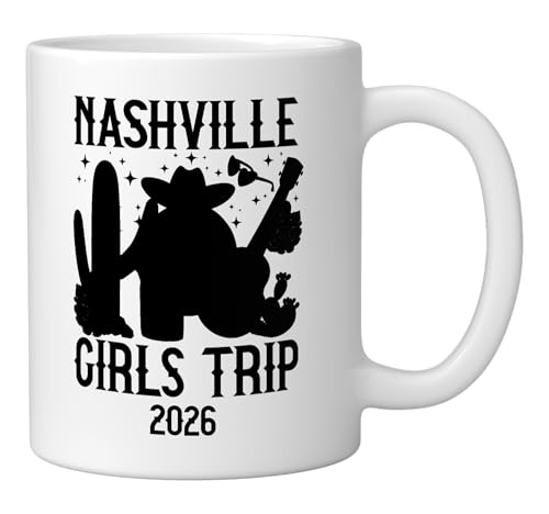 Nashville Girls Trip 2026 Girls Vacation Nashville Travel Ceramic Mug, White