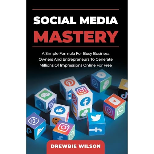 Drewbie Wilson - Social Media Mastery episode artwork