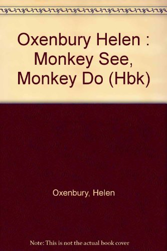 Monkey See, Monkey Do 0803754361 Book Cover