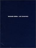 Richard Serra: Line Drawings